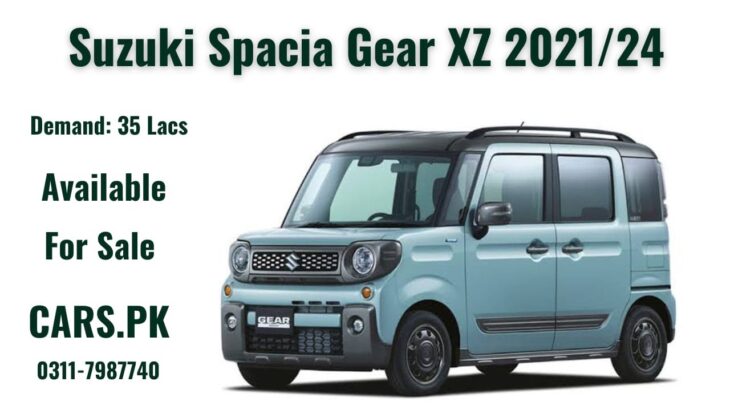 Suzuki Spacia Gear XZ Hybrid 2021/24 Model Available For Sale At Cars.Pk