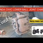 Honda Civic 2007 Noisy Worn Out Lower Suspension Control Arm Ball Joint Replacement Job.