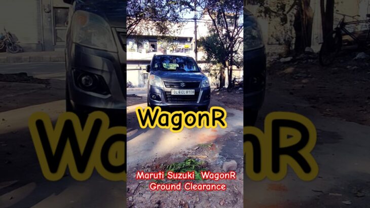 Maruti Suzuki WagonR Ground Clearance