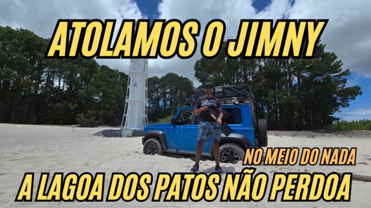 LEVAMOS O SUZUKI JIMNY SIERRA AO LIMITE NA LAGOA DOS PATOS