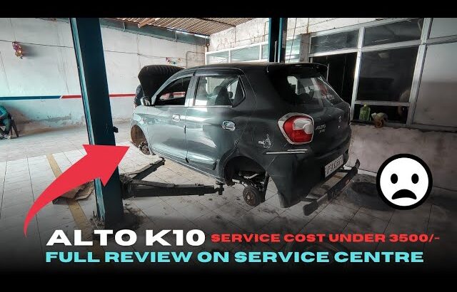 Full Service under 3500/- ALTO K10 | Unbelievable Maruti 😦❓