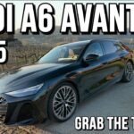 NEW AUDI A6 AVANT 2025 FIRST DRIVE // BETTER THAN A 5-SERIES ? // CHECK THIS ONE OUT!