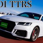 アウディTTRS試乗インプレ｜ガヤルドのV10を真っ二つにした5気筒の快音