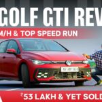 Volkswagen Golf GTi India Review || Fast, Funky, Fun & Yet Practical Enough. However….