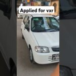 applied For Suzuki Alto Vxr sale #fahadmotors #alto #vxr#suzukialto