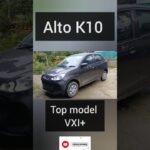 Alto K10 VXI+ Top model || @Cardetails07 || #marutisuzuki #altok10