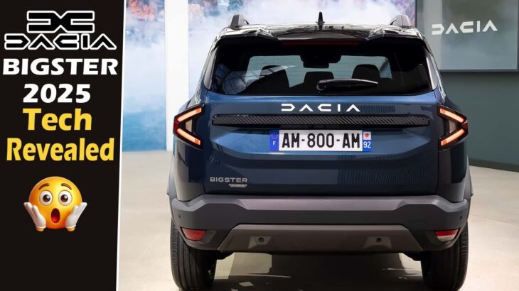 Dacia Bigster 2025: New Engine & Technology Details Uncovered!
