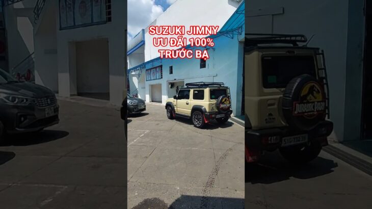 Suzuki Jimny đang ưu đãi 100% trước bạ, Xe sẵn giao ngay! #suzukijimny