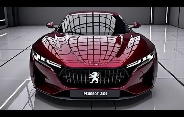 2025 Peugeot 301 – Full Review, Specs, and Features | Next-Gen Compact Sedan!