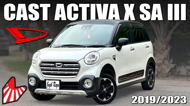 Top 3 REASONS Daihatsu Cast Activa X SA III is BEST for Daily Commute