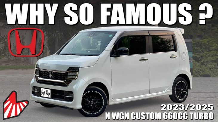 Why Honda N WGN Custom Turbo is the Most Famous 660CC Car in 2025