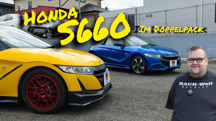 Ep.237 Honda S660 im Doppelpack!