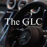 【お得なカーライフ·メルセデスベンツ試乗】先進技術が盛りだくさん『TheGLC』の見どころをメルセデスの営業マンに聞いてみた！2025年10月20日