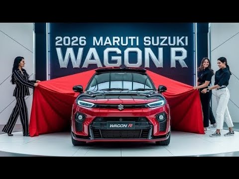 2026 Maruti Suzuki Wagon R का नया अवतार: स्टाइल, सेफ्टी और माइलेज में बेहतरीन!”